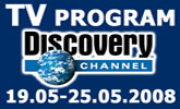 Program Discovery Channel od 19. m�ja do 25. m�ja 2008